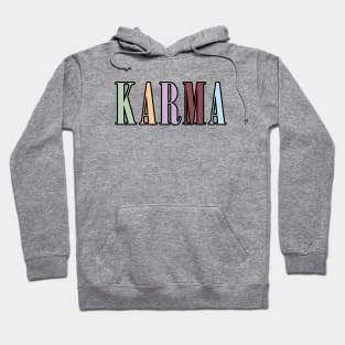 Karma Hoodie